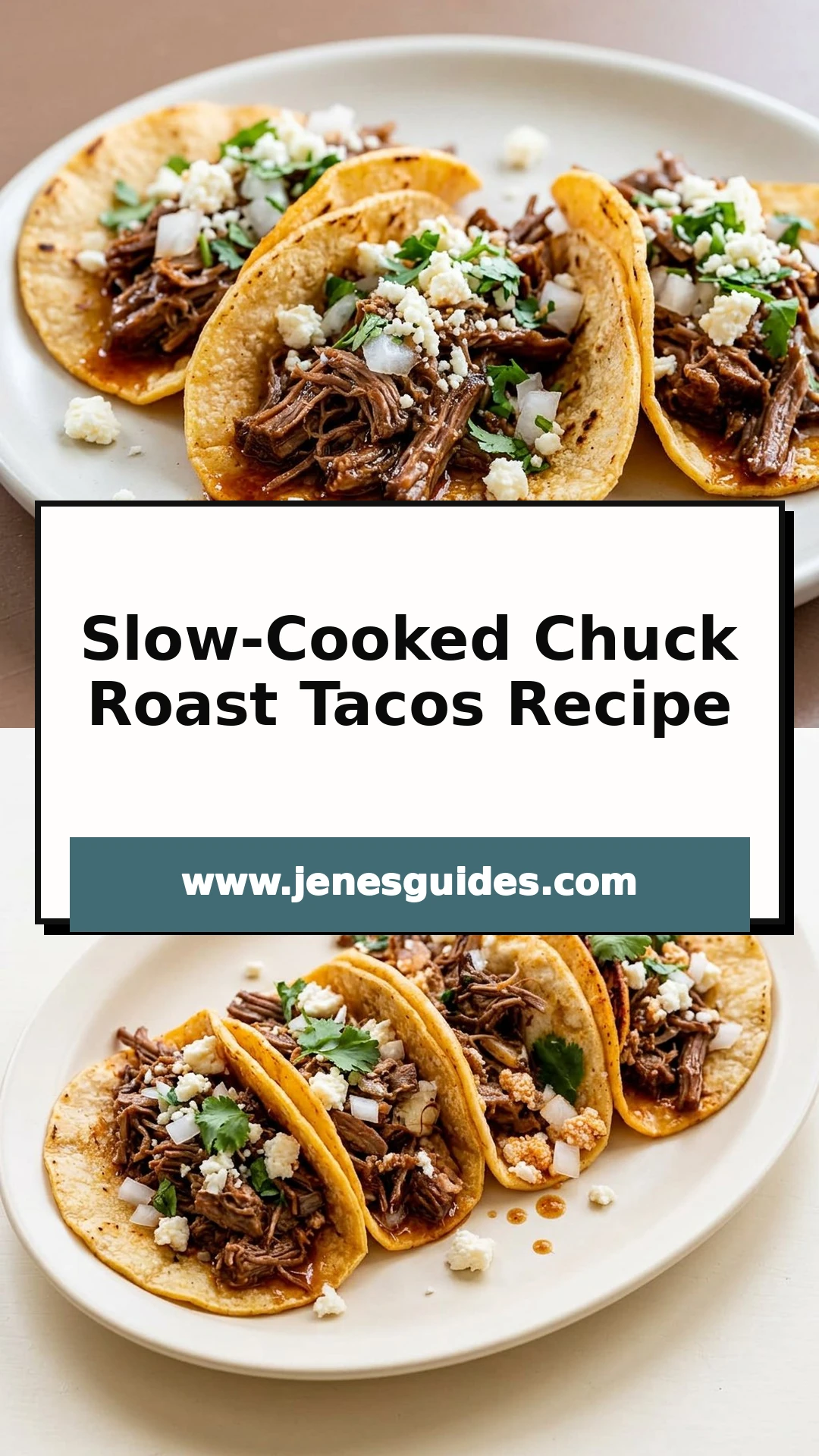 Slow-Cooked Chuck Roast Tacos Recipe Pinterest pin
