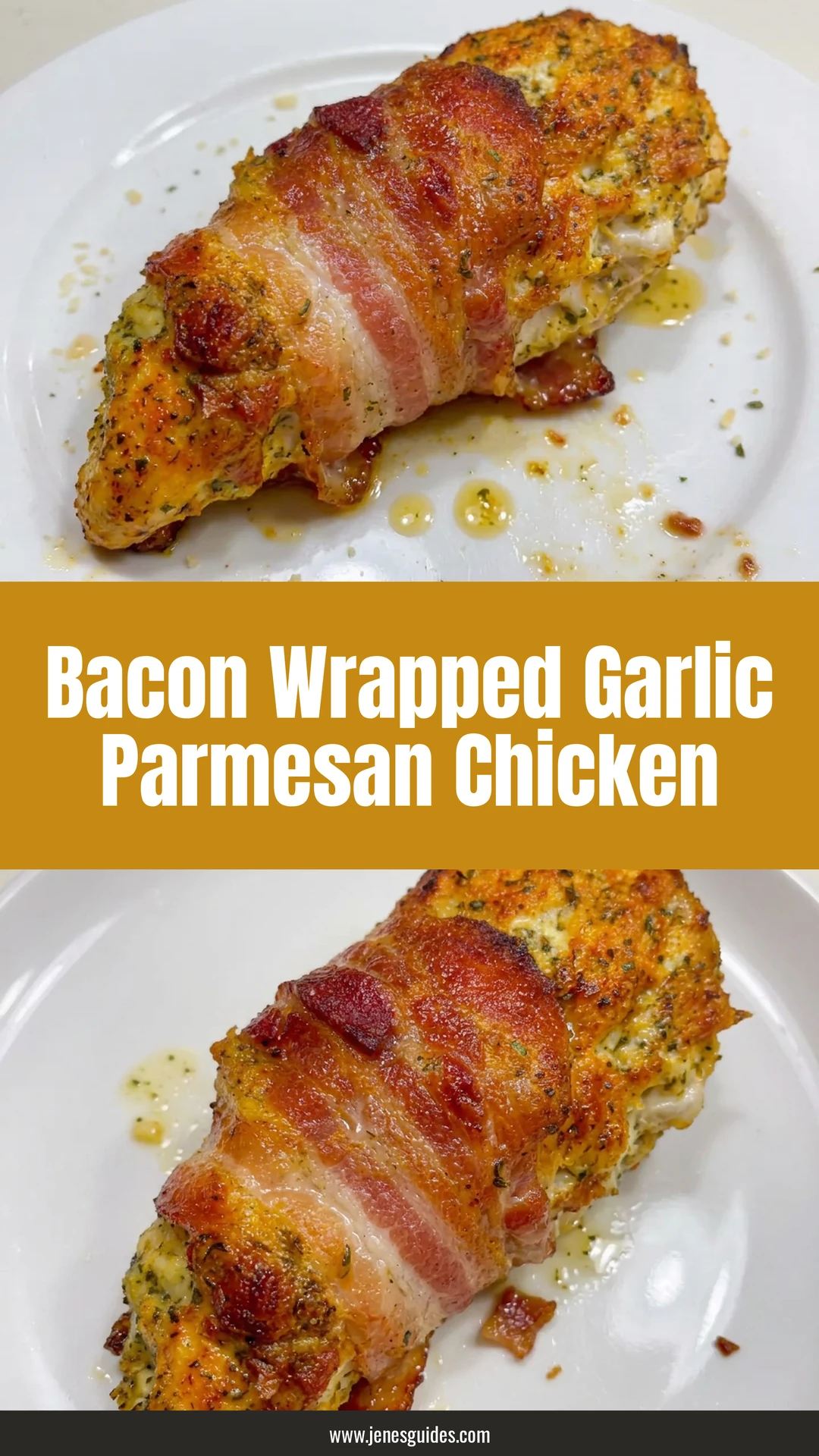 Bacon Wrapped Garlic Parmesan Chicken - Pinterest pin