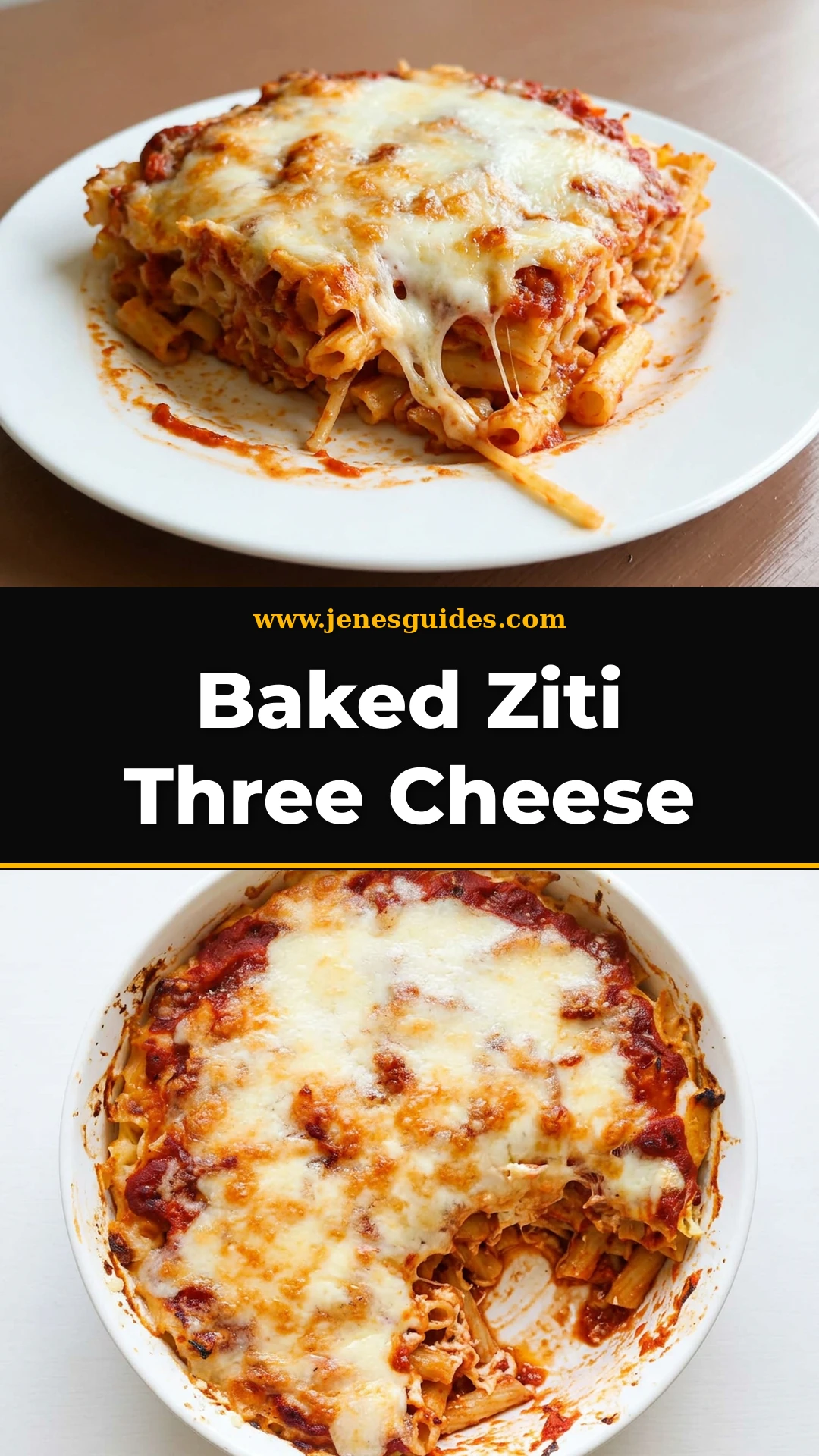 Baked Ziti Three Cheese recipe Pinterest pin from jenesguides.com