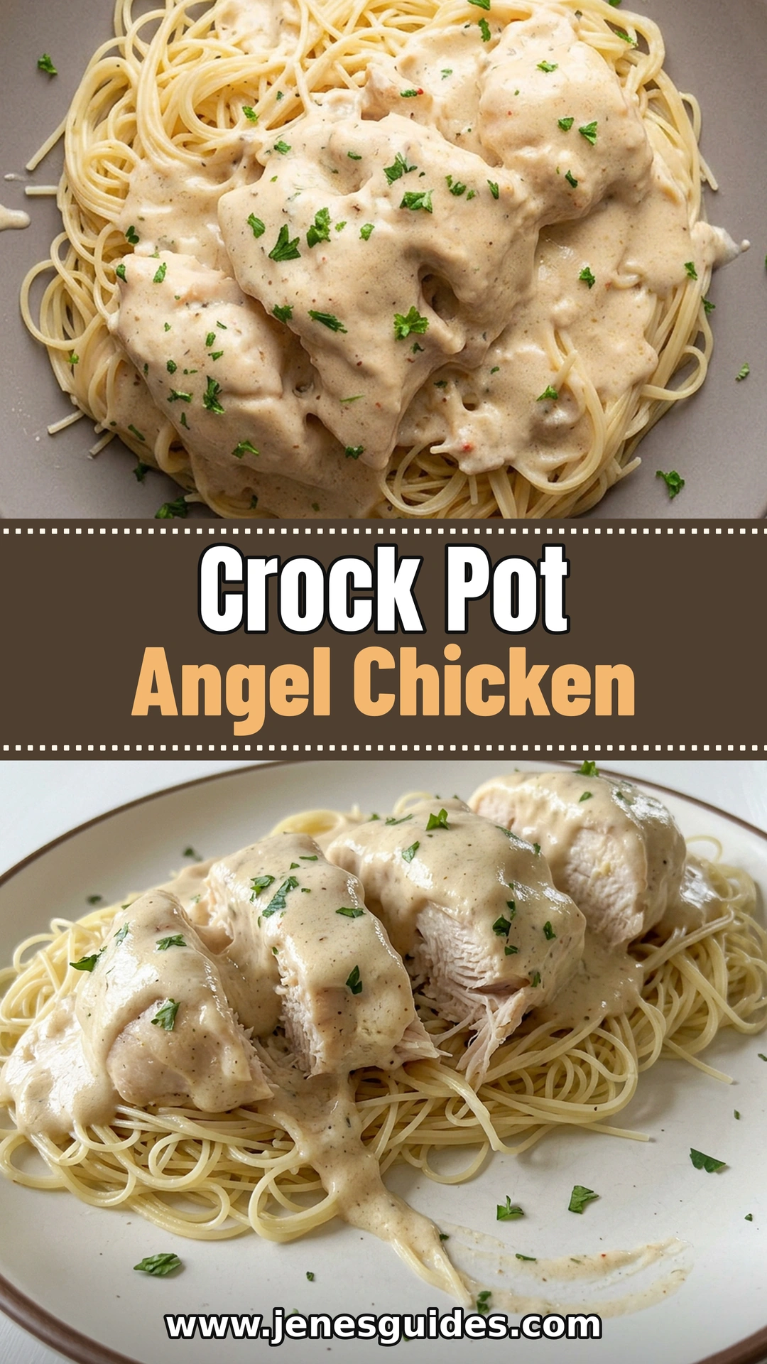 Crock Pot Angel Chicken   Pinterest pin with two recipe photos and www.jenesguides.com.