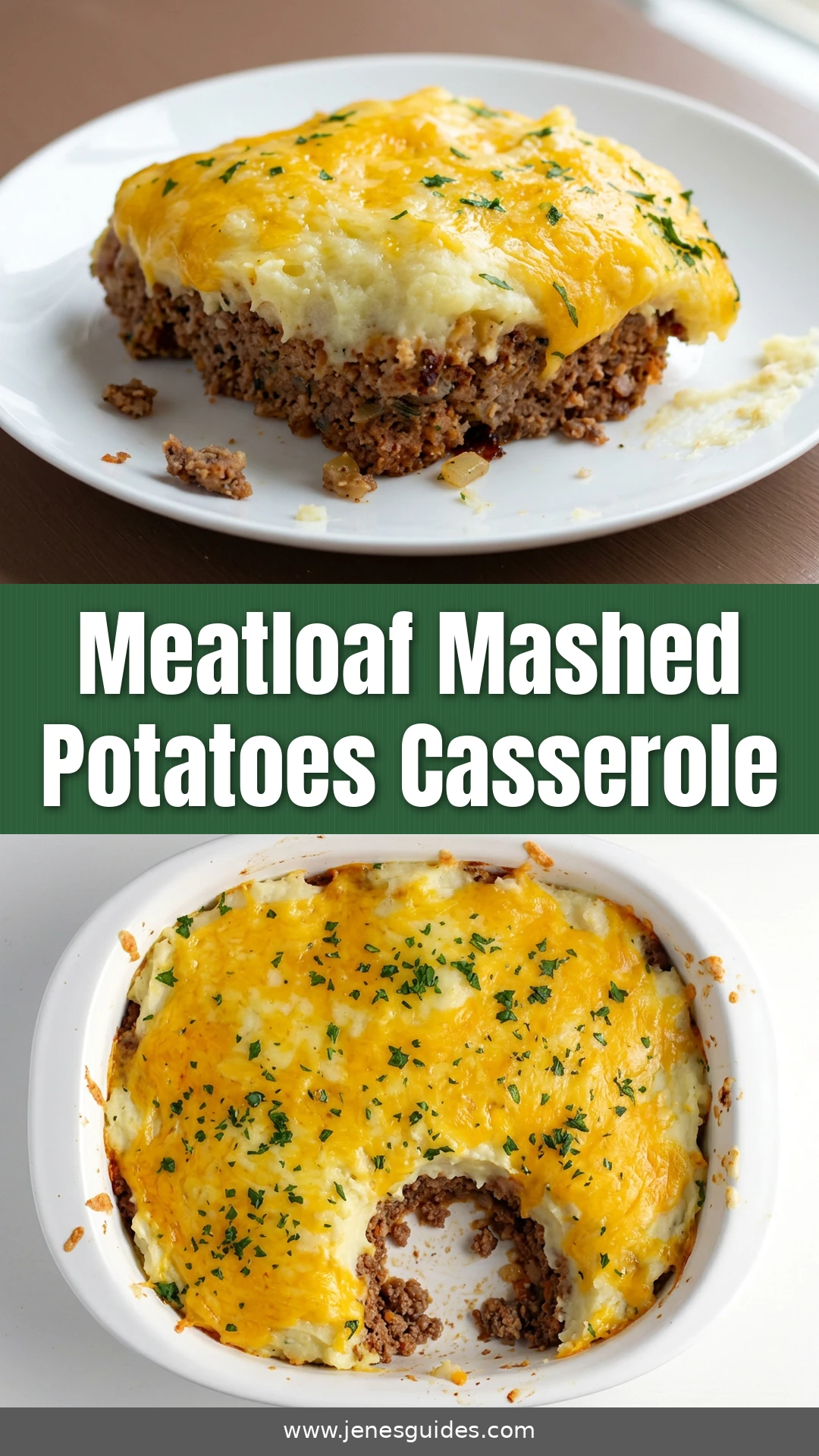Meatloaf Mashed Potatoes Casserole recipe Pinterest pin from jenesguides.com