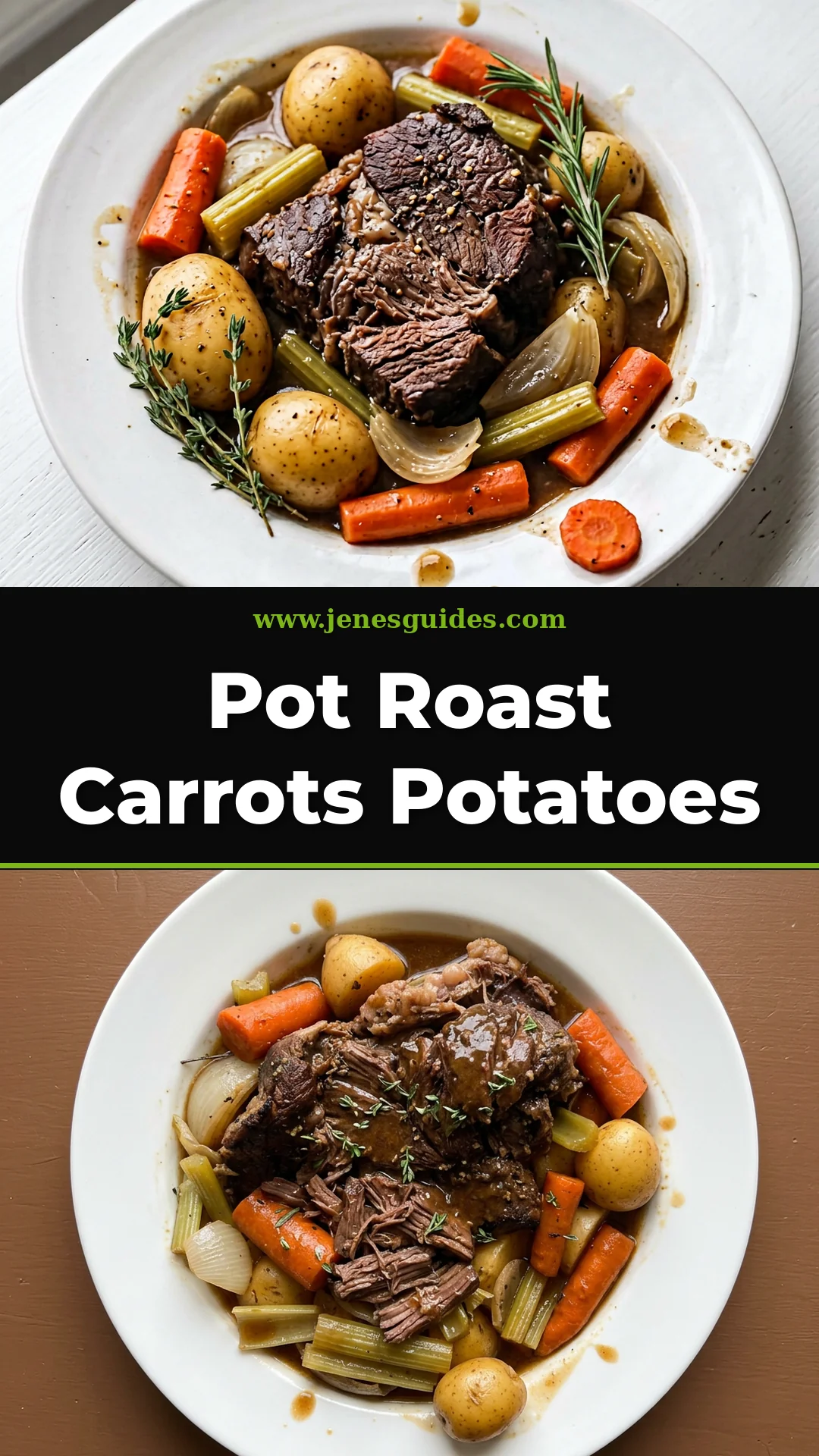 Pot Roast Carrots Potatoes recipe Pinterest pin from jenesguides.com