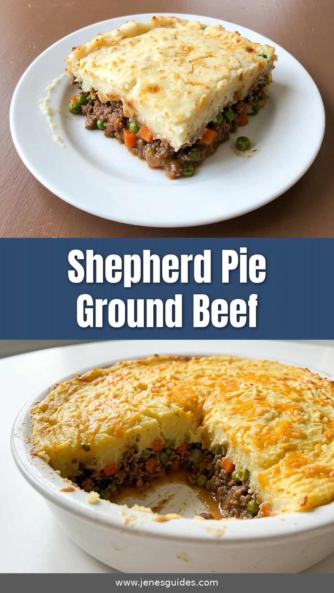 Shepherd Pie Ground Beef recipe Pinterest pin from jenesguides.com
