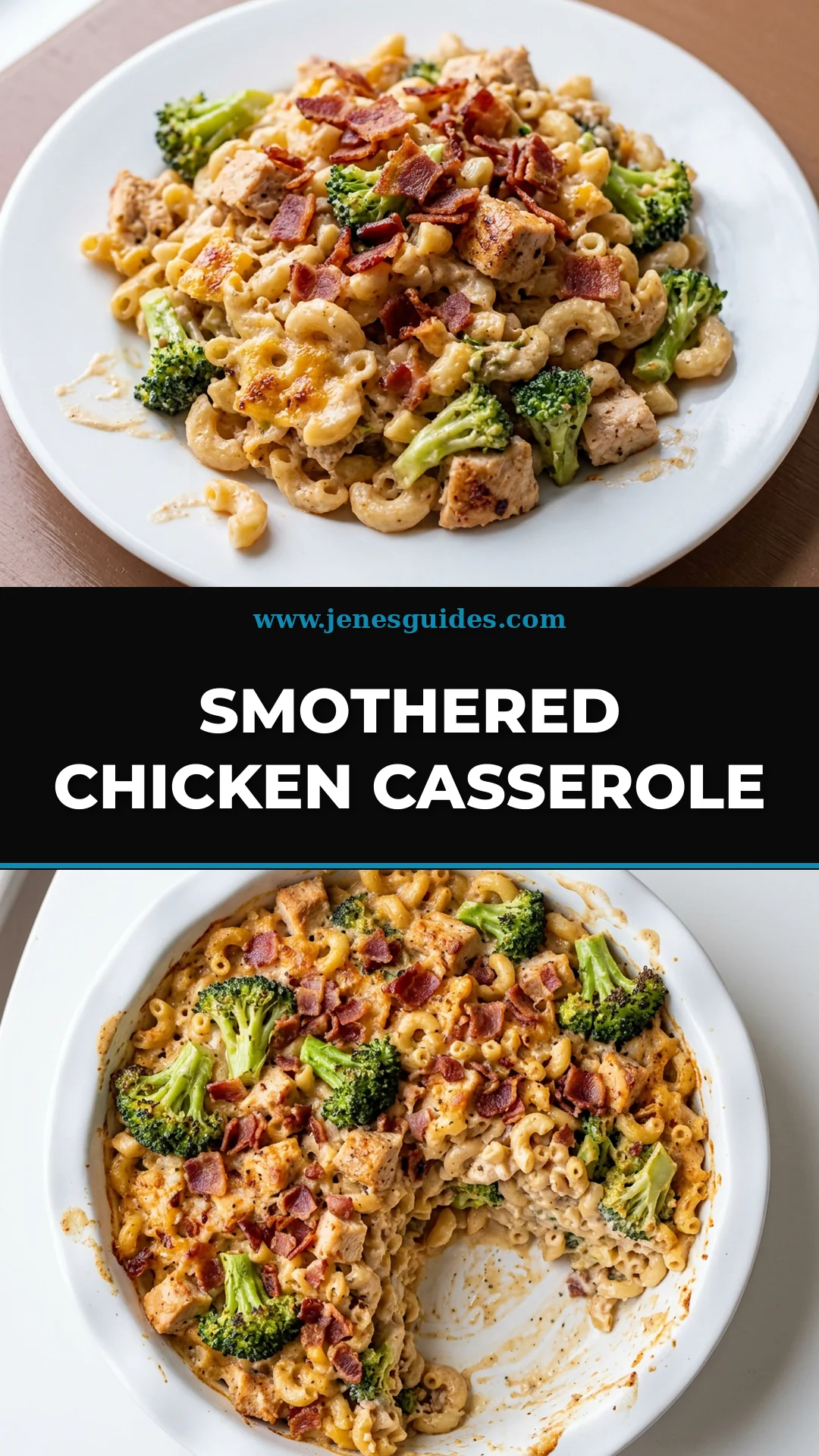 SMOTHERED CHICKEN CASSEROLE recipe Pinterest pin from jenesguides.com
